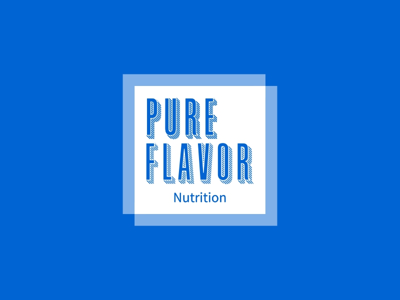 Pure Flavor - Nutrition