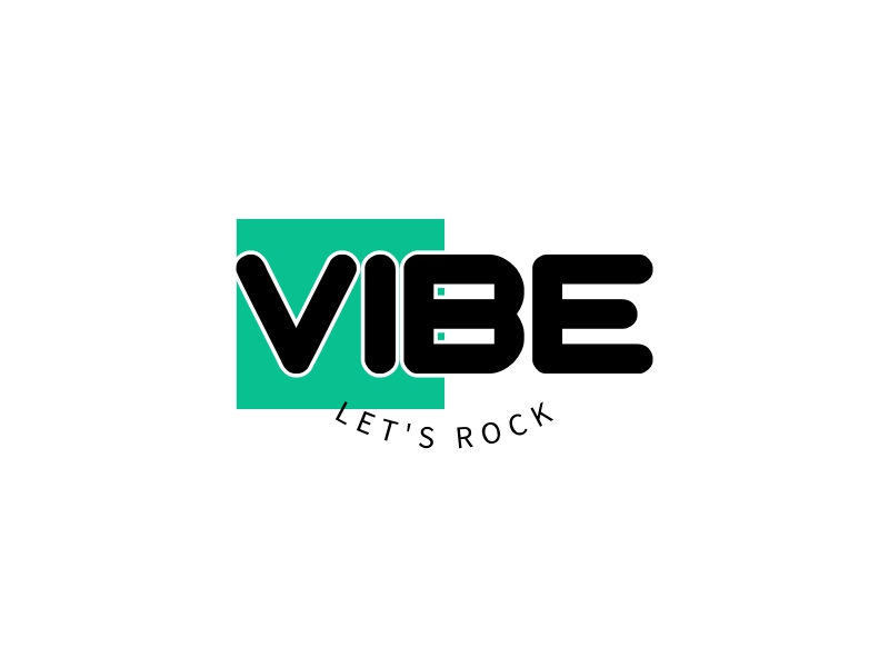 Vibe - LET'S ROCK