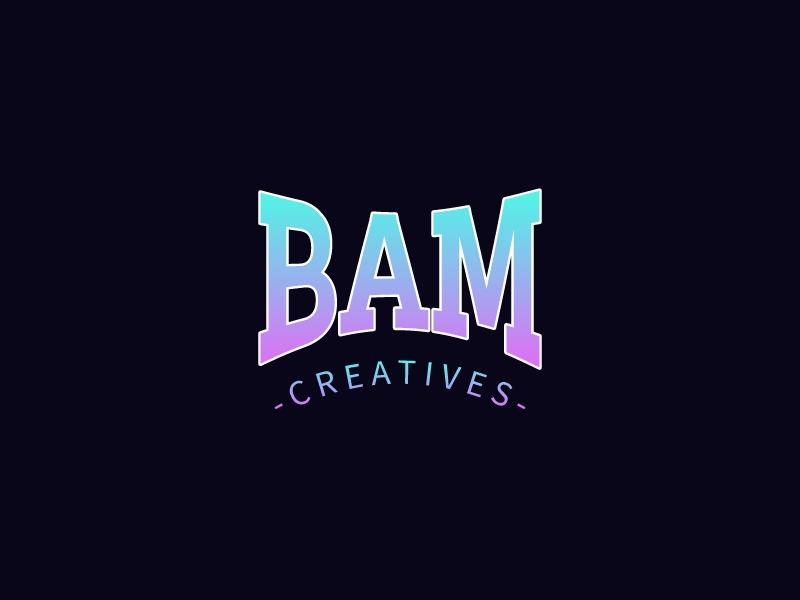 BAM - Creatives