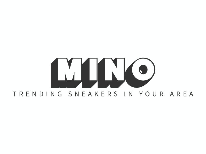 mino - trending sneakers in your area