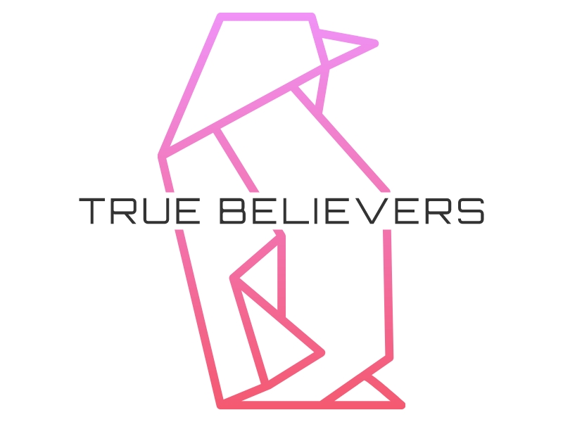 TRUE BELIEVERS - 