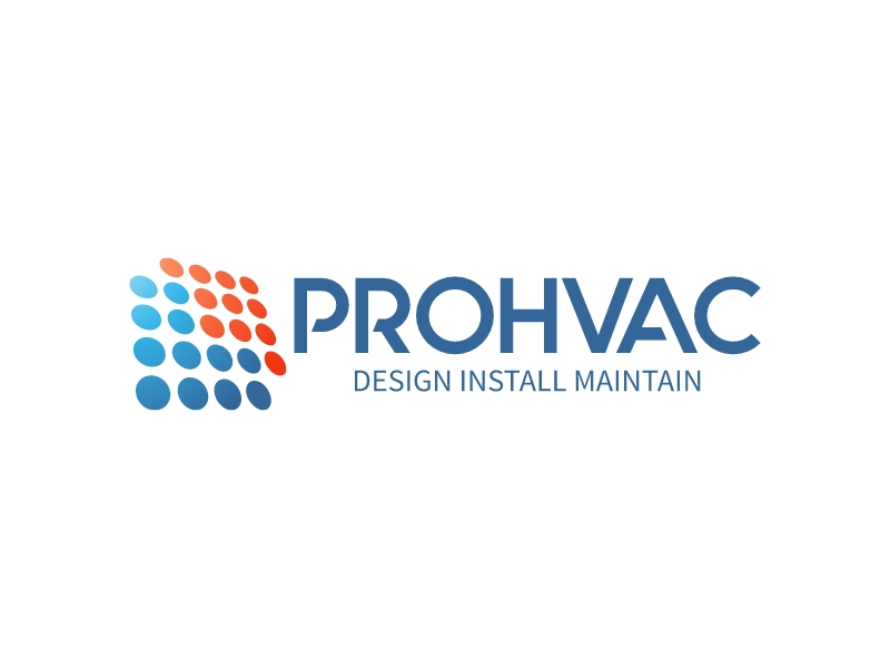 PROHVAC - Design Install Maintain