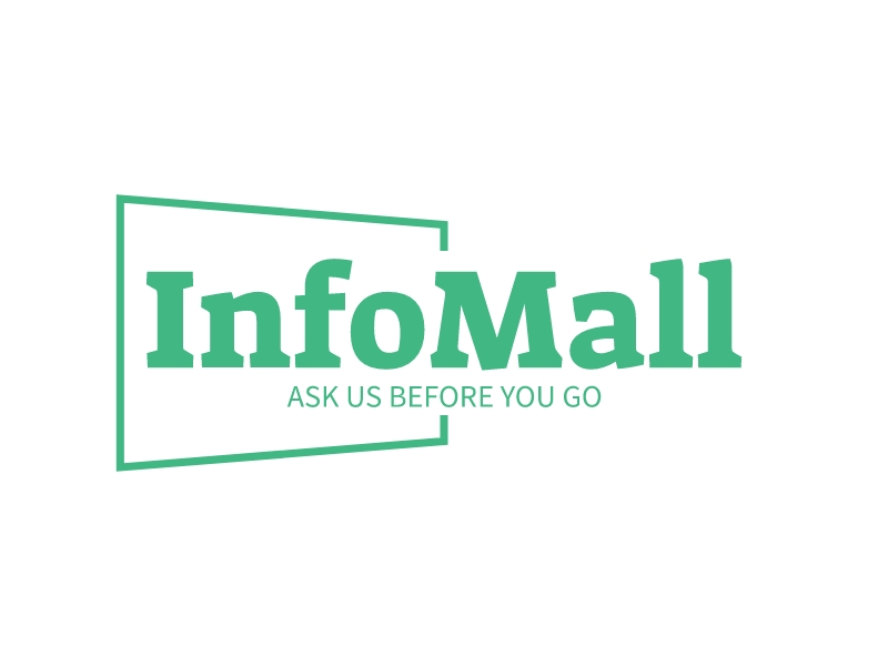 InfoMall - Ask us before you Go