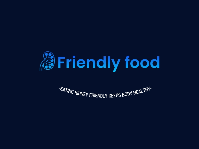 Friendly food - Eating Kidney friendly keeps body healthy