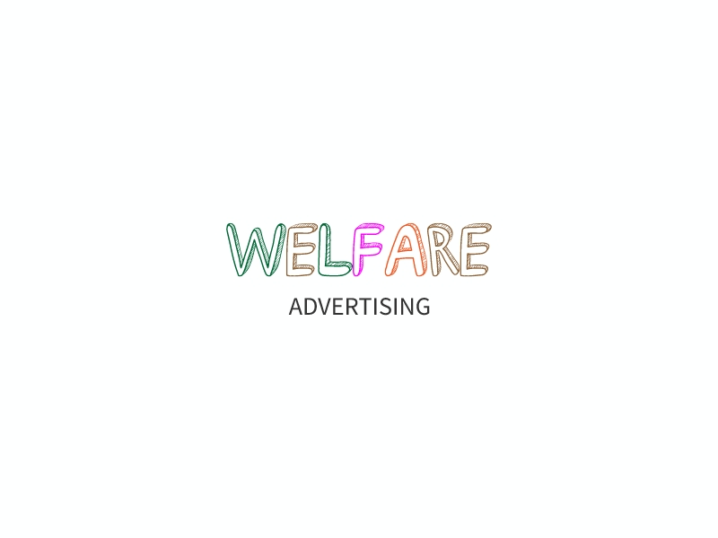 Welfare - Advertising