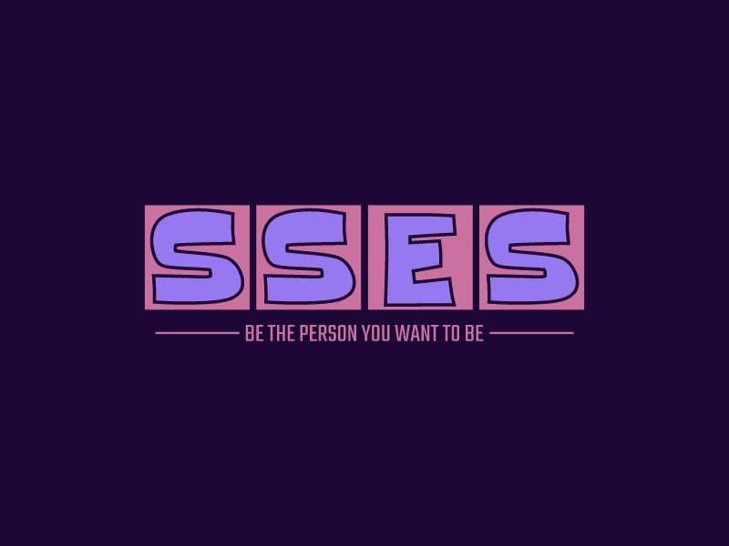 SSES - Be the person you want to be