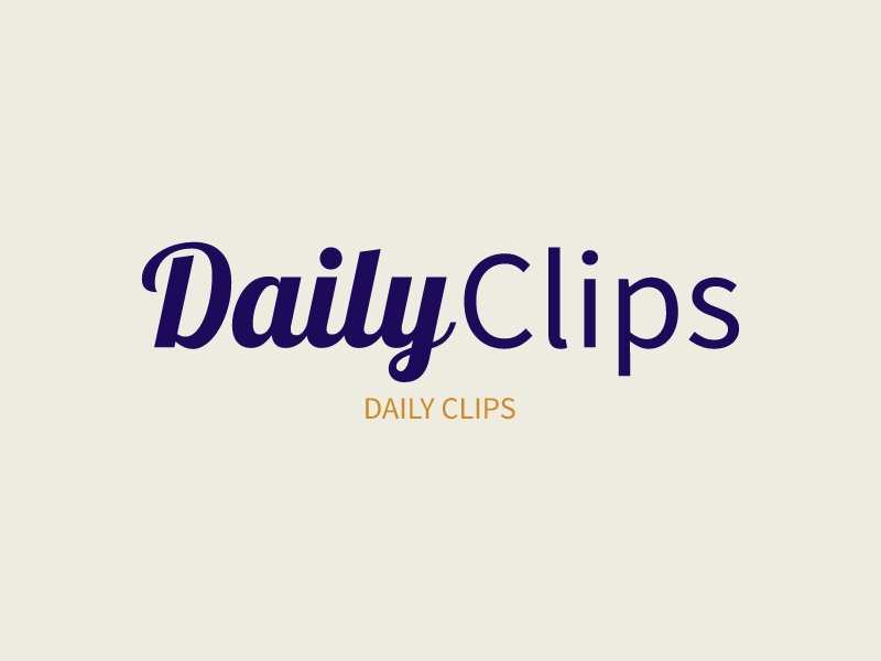 Daily Clips - Daily Clips