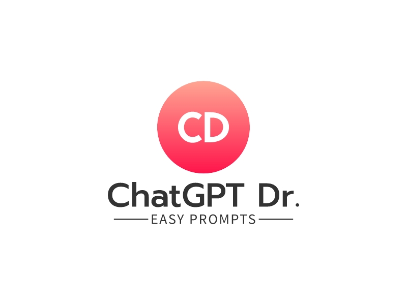 ChatGPT Dr. - Easy Prompts