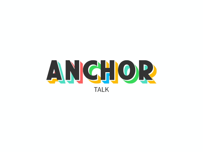 Anchor - Talk