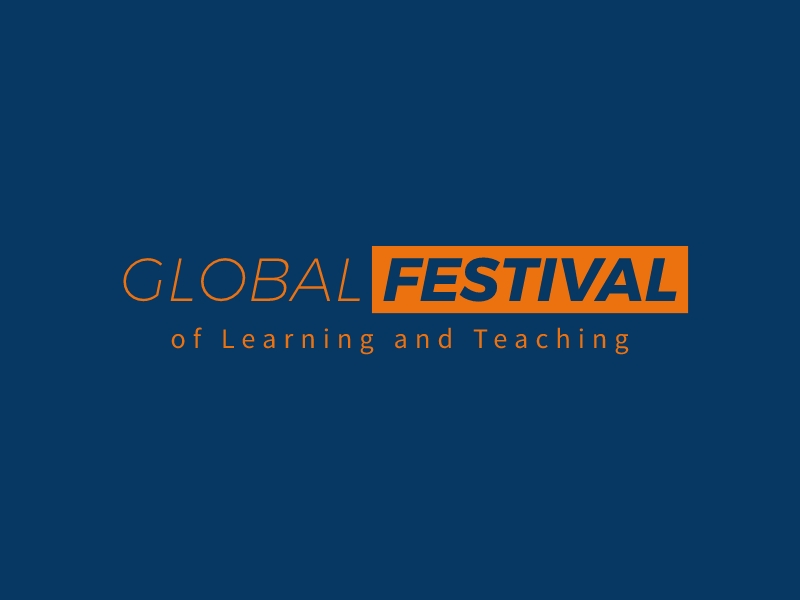 Global Festival - of Learning and Teaching