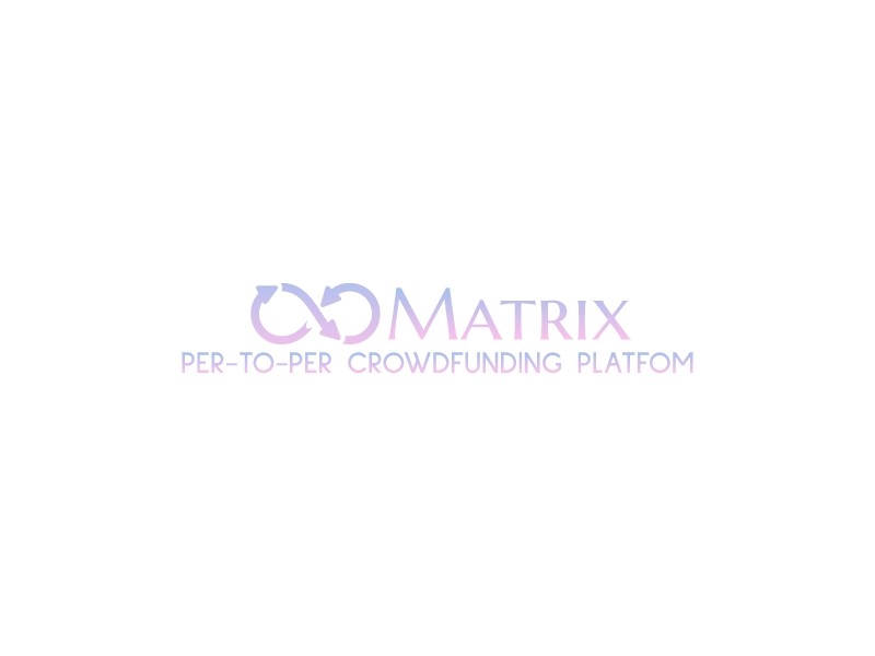 Matrix - Per-to-per Crowdfunding Platfom