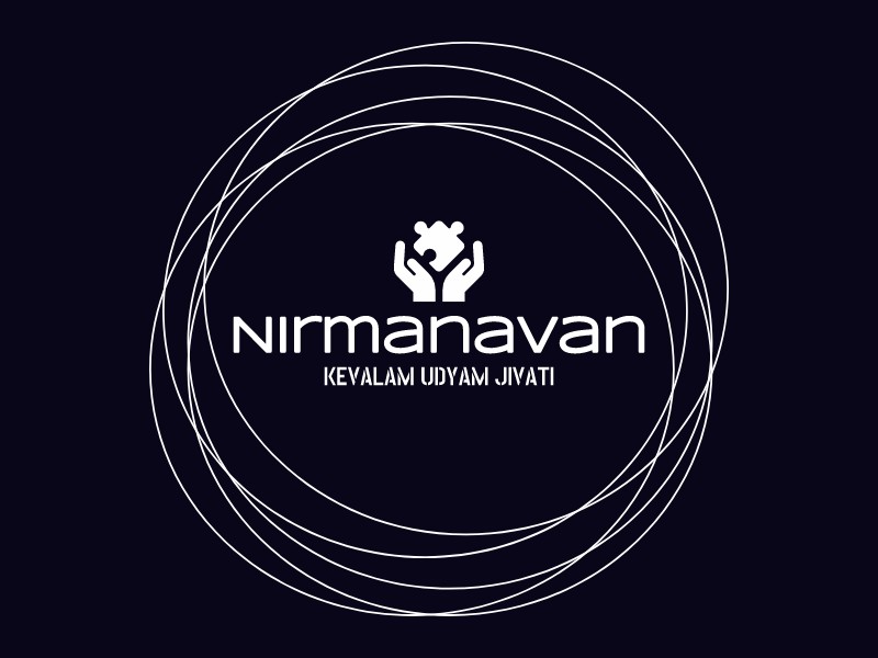 Nirmanavan - kevalam udyam jivati