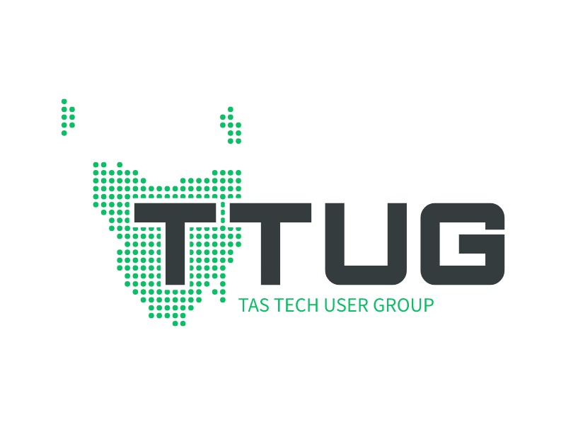 TTUG - Tas Tech User Group