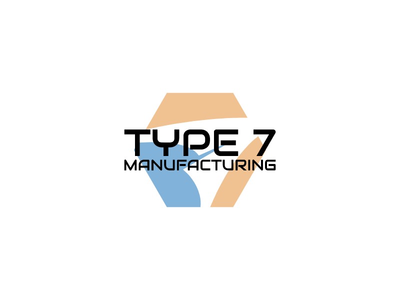 Type 7 Manufacturing - 