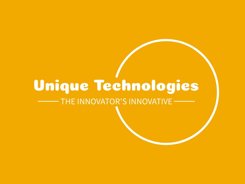 Unique Technologies - The Innovator's innovative