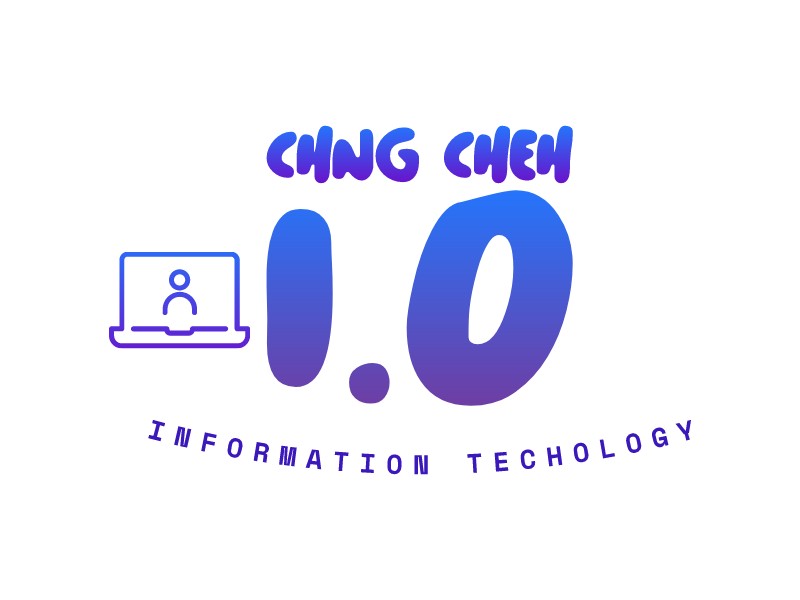 chng cheh 1.0 - Information Techology