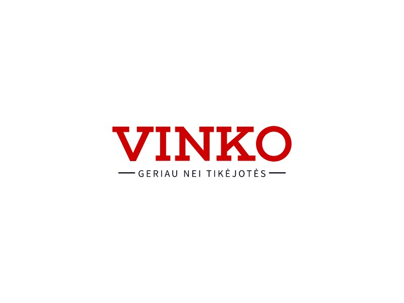 VINKO - GERIAU NEI TIKĖJOTĖS