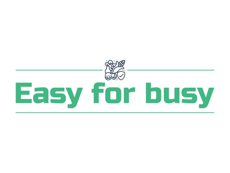 Easy for busy - 