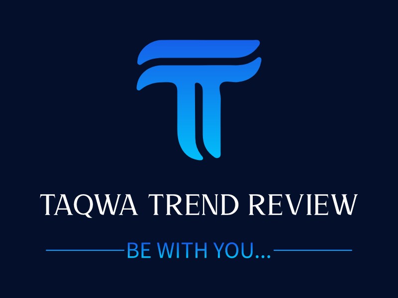 TAQWA TREND REVIEW - BE WITH YOU...