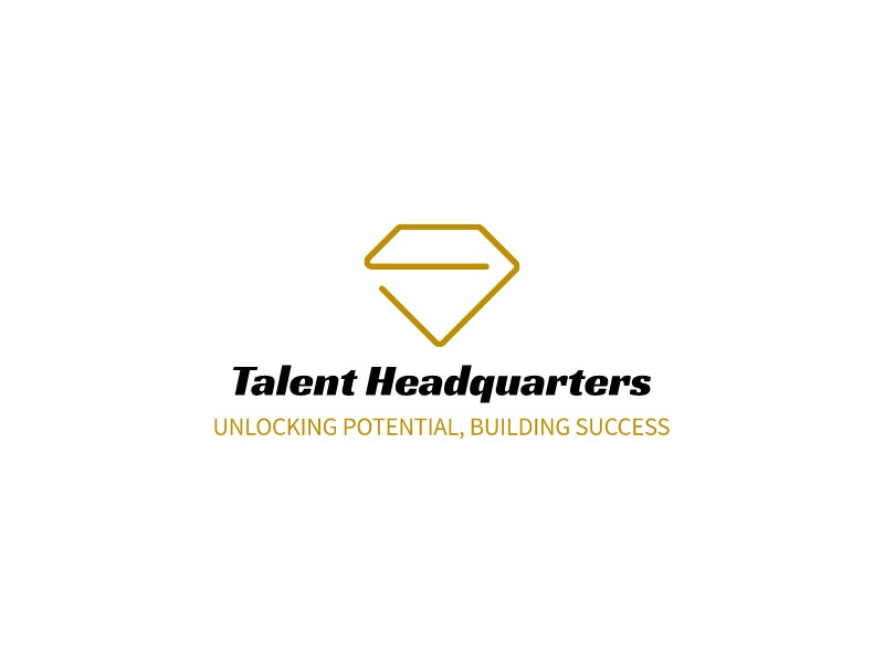 Talent Headquarters - Unlocking Potential, Building Success