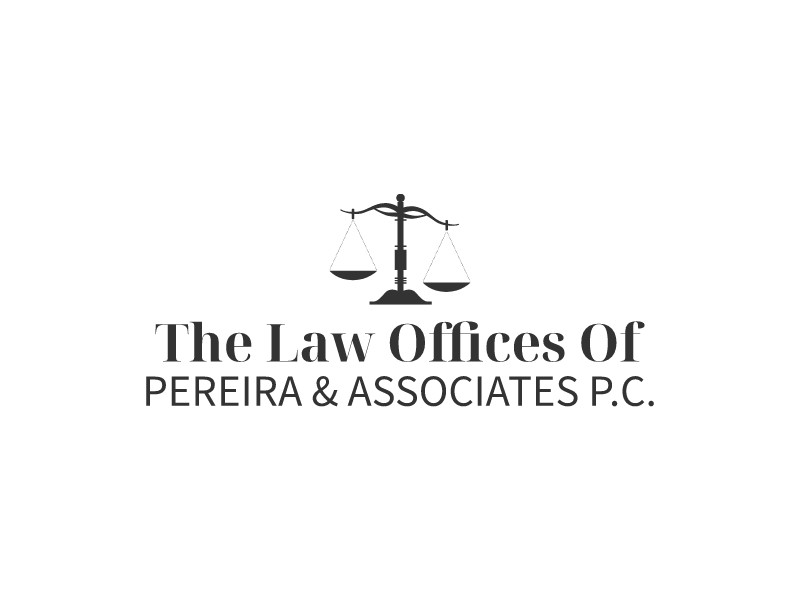 The Law Offices Of - Pereira & Associates P.C.