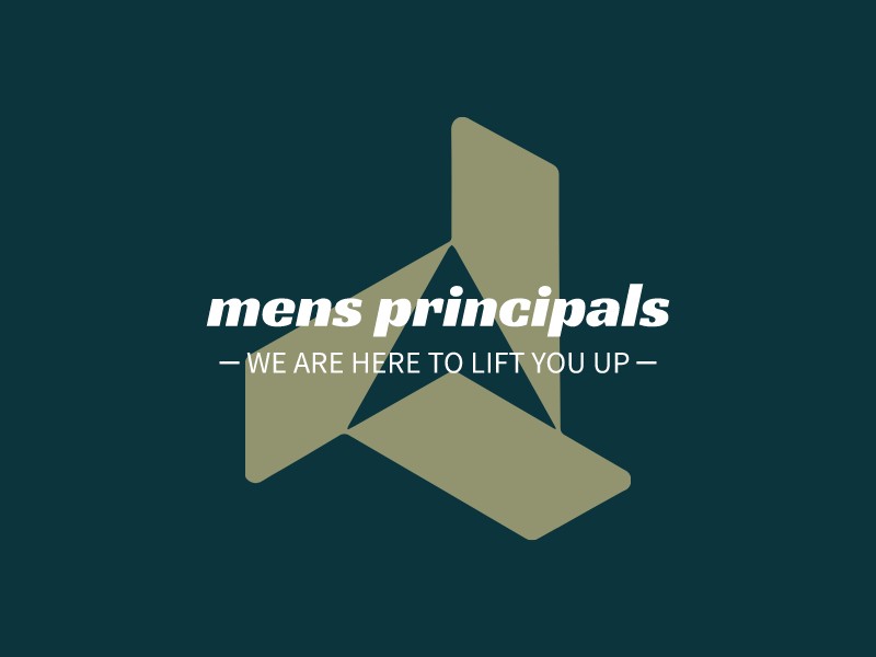 mens principals - We are here to lift you up