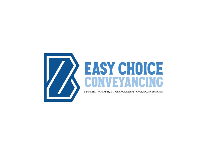 Easy Choice Conveyancing - Seamless Transfers, Simple Choices: Easy Choice Conveyancing.