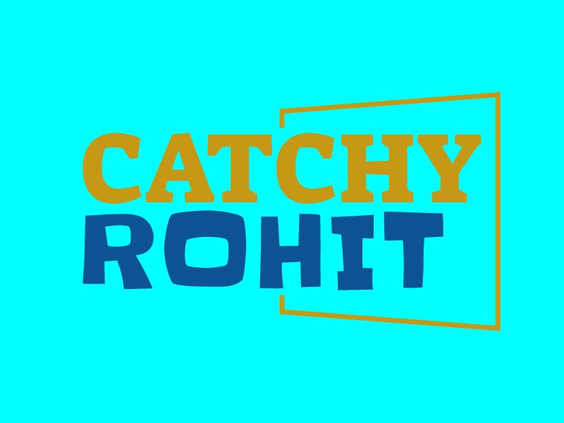 CATCHY Rohit - 