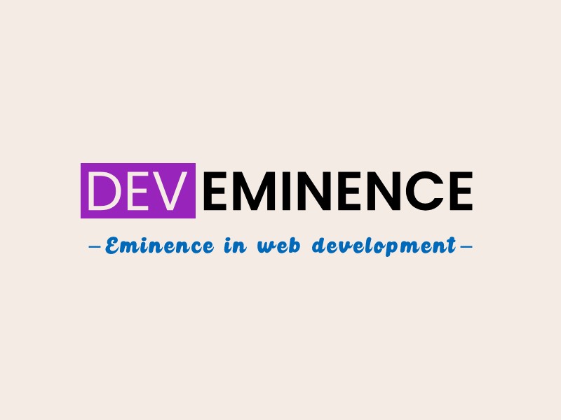 Dev Eminence - Eminence in web development