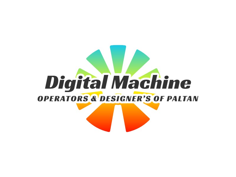 Digital Machine - Operators & Designer’s of Paltan