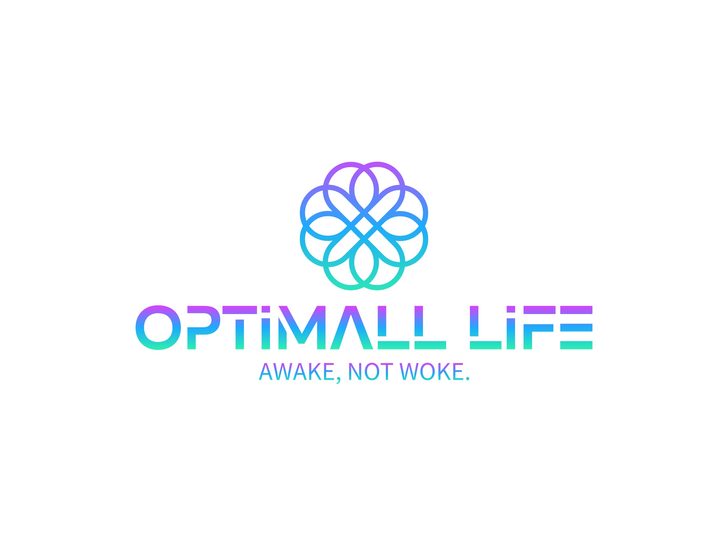 Optimall life - Awake, Not Woke.